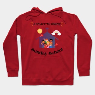 A place to grow Sunday school Hoodie